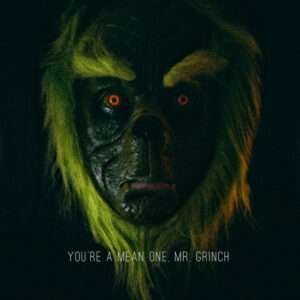 The Mean One: Bent Grinch's Horror film release date, cast and more